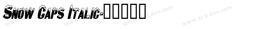 Snow Caps Italic字体转换
